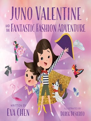 Juno Valentine and the Fantastic Fashion Adventure - ebook